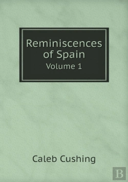 Bertrand.pt - Reminiscences Of Spain Volume 1