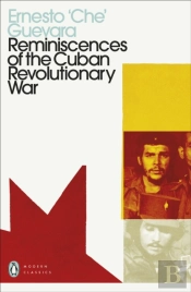 Reminiscences Of The Cuban Revolutionary War