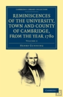 Bertrand.pt - Reminiscences Of The University, Town And County Of Cambridge, From The Year 1780