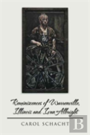 Reminiscences Of Warrenville, Illinois And Ivan Albright