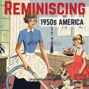 Reminiscing 1950s America