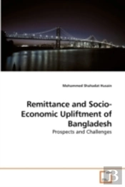 Remittance And Socio-Economic Upliftment