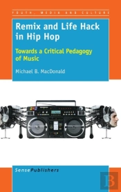 Remix And Life Hack In Hip Hop