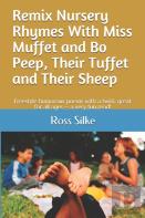 Remix Nursery Rhymes With Miss Muffet And Bo Peep, Their Tuffet And Their Sheep