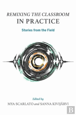 Bertrand.pt - Remixing The Classroom In Practice