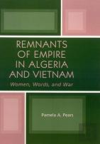 Remnants Of Empire In Algeria And Vietnam