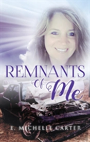 Remnants Of Me