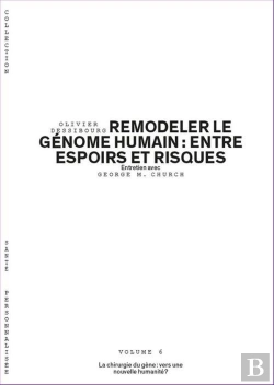 Bertrand.pt - Remodeler Le Génome Humain : Entre Espoirs Et Risques