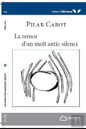 Remor D'Un Molt Antic Silenci, La
