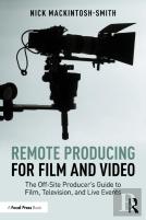 Remote Producing For Film And Video