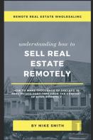 Remote Real Estate Wholesaling