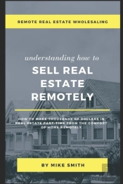 Remote Real Estate Wholesaling