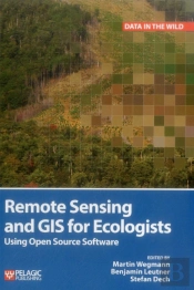 Remote Sensing And Gis For Ecologists