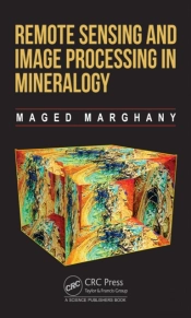 Remote Sensing And Image Processing In Mineralogy