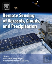 Remote Sensing Of Aerosols, Clouds, And Precipitation