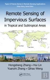 Remote Sensing Of Impervious Surfaces In Tropical And Subtropical Areas