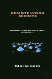 Remote Work Secrets