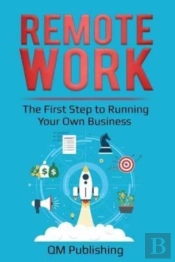 Remote Work: The First Step To Running Y