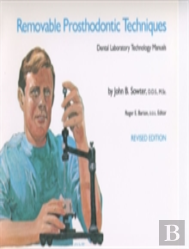 Removable Prosthodontic Techniques