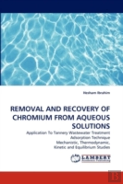 Bertrand.pt - Removal And Recovery Of Chromium From Aqueous Solutions