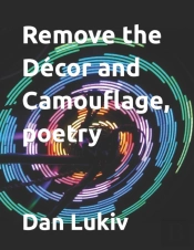 Remove The D Cor And Camouflage, Poetry