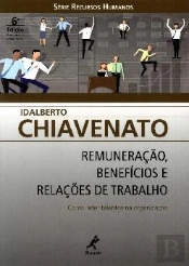 Remuneração, Benefícios e Relações de Trabalho