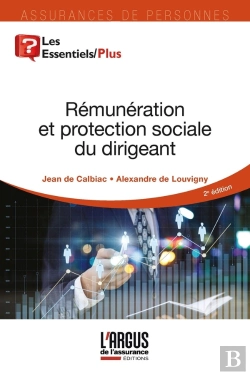 Bertrand.pt - Rémunération Et Protection Sociale Du Dirigeant, Mode D'Emploi (2e Édition)