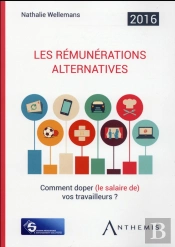 Remunerations Alternatives, 9eme Edition (Les)