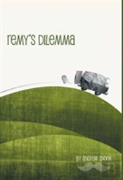 Remy'S Dilemma