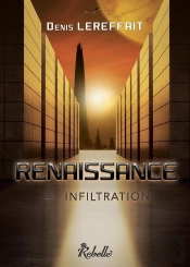 Renaissance 4 Infiltration