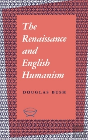 Renaissance And English Humanism