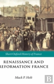 Renaissance And Reformation France