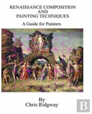 Renaissance Composition And Painting Techniques