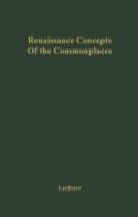 Renaissance Concepts Of The Commonplaces