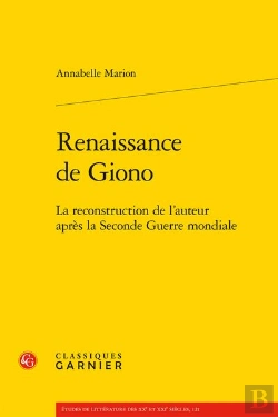 Bertrand.pt - Renaissance De Giono : La Reconstruction De L'Auteur Après La Seconde Guerre Mondiale