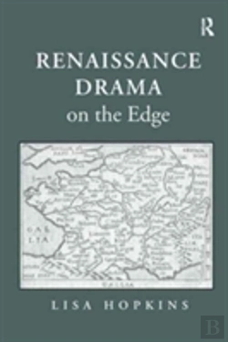 Bertrand.pt - Renaissance Drama On The Edge