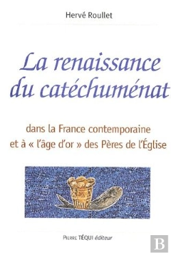 Bertrand.pt - Renaissance Du Catechumenat