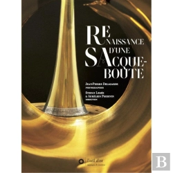 Bertrand.pt - Renaissance D'Une Sacqueboute ; Du Musée Au Musicien