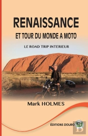Renaissance Et Tour Du Monde À Moto