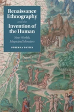 Bertrand.pt - Renaissance Ethnography And The Invention Of The Human