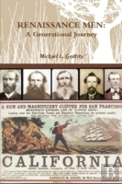 Renaissance Men: A Generational Journey
