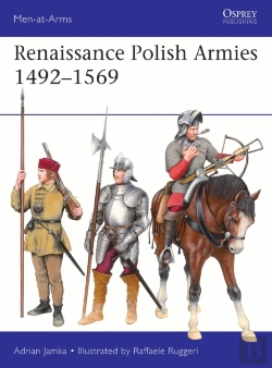 Bertrand.pt - Renaissance Polish Armies 1492â€“1569