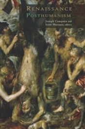 Renaissance Posthumanism