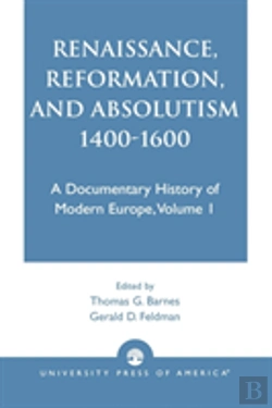 Bertrand.pt - Renaissance, Reformation, And Absolutism 1400-1600