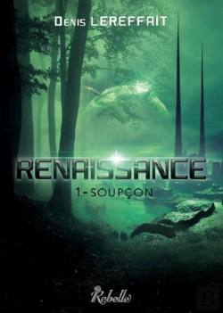 Bertrand.pt - Renaissance T.1 ; Soupçon
