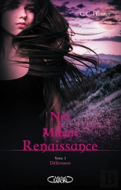 Renaissance - Tome 3 Nes A Minuit