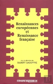 Renaissances Europeennes Et Renaissances Francaise
