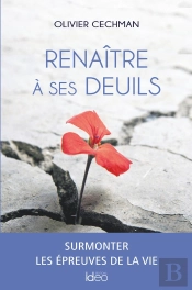 Renaître À Ses Deuils