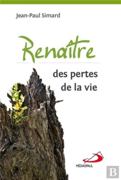 Bertrand.pt - Renaître Des Pertes De La Vie