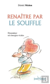 Renaitre Par Le Souffle